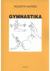 Kniha: Gymnastika - Jaroslav Krištofič