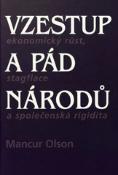 Kniha: Vzestup a pád národů - Mancur Olson