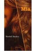 Kniha: Mia - Rudolf Roden