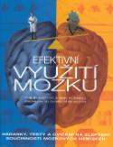 Kniha: Efektivní využití mozku - Hádanky, testy a cvičení na zlepšení součinnosti mozkových hemisfér - Ken Russell, Philip Carter