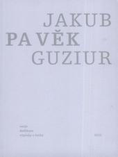 Kniha: Pavěk - Jakub Guziur