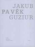Kniha: Pavěk - Jakub Guziur