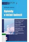 Kniha: Opioidy v léčbě bolesti - Jiří Kozák