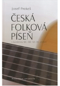 Kniha: Česká folková píseň v kontextu 60.–80. let 20. století - Josef Prokeš