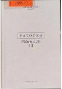 Kniha: Péče o duši 3 - Jan   Patočka