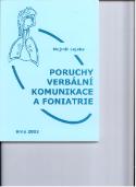 Kniha: Poruchy verbální komunikace a foniatrie - Antonín Dvořák
