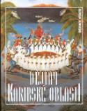 Kniha: Dějiny Karibské oblasti - Oldřich Kašpar