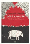 Kniha: Déšť a jaguár - Hernani Donato