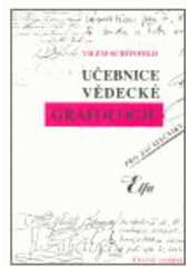Kniha: Učebnice vědecké grafologie pro začátečníky - Vilém Schönfeld