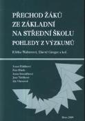 Kniha: Přechod žáků ze základní na střední školu : pohledy z výzkumů