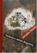 Kniha: Velitelem města Bugulmy - Jaroslav Hašek