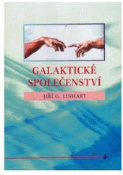 Kniha: Galaktické společenství - Jiří Linhart