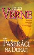 Kniha: Pašeráci na Dunaji - Jules Verne