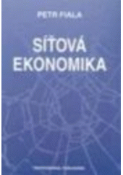 Kniha: Síťová ekonomika - Petr Fiala