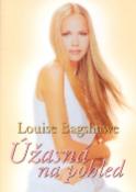Kniha: Úžasná na pohled - Louise Bagshawe