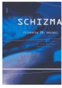 Kniha: Schizma filosofie 20. století - kolektív autorov