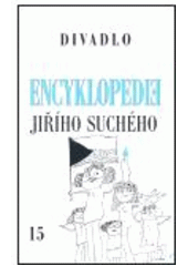 Kniha: Encyklopedie Jiřího Suchého 15 - encyklopédia - Jiří Suchý