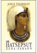Kniha: Hatšepsut - Joyce Tyldesley