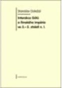 Kniha: Interakce Gótů a římského impéria ve 3.-5. století n. l. - Stanislav Doležal