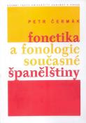 Kniha: Fonetika a fonologie současné španělštiny - španielský - Petr Čermák