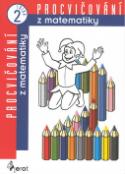 Kniha: Procvičování z matematiky 2.třída - Petr Vandas