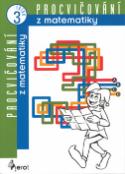 Kniha: Procvičování z matematiky 3.třída - Petr Vandas