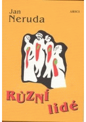 Kniha: Různí lidé - Jan Neruda