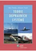 Kniha: Teorie dopravních systémů - Antonín Tuzar; Otto Pastor