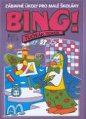 Kniha: Bing! Tučňák Toník - Zábavné úkoly pro malé školáky