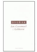 Kniha: Jan Caramuel z Lobkovic - Vybrané aspekty formální a aplikované logiky - Petr Dvořák
