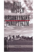 Kniha: Brooklynské panoptikum - Paul Auster
