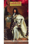 Kniha: Paměti krále Slunce - Ludvík XIV.