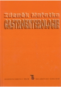 Kniha: Gastroenterologie - Zdeněk Mařatka  a kol.