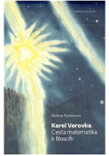 Kniha: Cesta matematika k filosofii - Helena Pavlincová