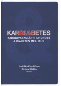 Kniha: KARDIABETES. Kardiovaskulární choroby a diabetes mellitus