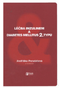 Kniha: Léčba inzulinem a diabetes mellitus 2. typu