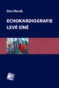 Kniha: Echokardiografie levé předsíně - Dan Marek