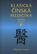 Kniha: Klasická čínská medicína 3 - Vladimír Ando