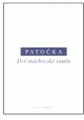 Kniha: Dvě máchovské studie - Jan Patočka