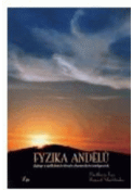 Kniha: Fyzika andělů - Matthew Fox; Rupert A. Sheldrake