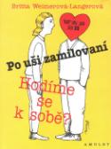 Kniha: Po uši zamilovaní - Hodíme se k sobě? - Britta Weimerová-Langerová