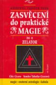 Kniha: Zasvěcení do prakt.magie II. - Vědma - Chic Cicero, Sandra T. Cicerová