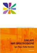 Kniha: Základy NMR spektroskopie - Igor Popa; Radka Novotná