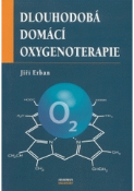 Kniha: Dlouhodobá domácí oxygenoterapie - Jiří Erban