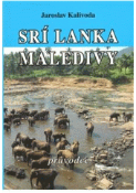 Kniha: Srí Lanka / Maledivy - průvodce - Jaroslav Kalivoda