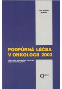 Kniha: Podpůrná léčba v onkologii 2003 - Gregor Haberle