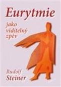 Kniha: Eurytmie jako viditelný zpěv - Rudolf Steiner