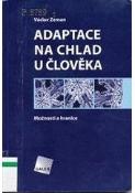 Kniha: Adaptace na chlad u člověka - Václav Zeman
