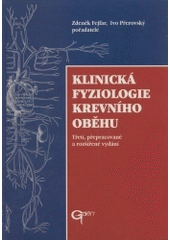 Kniha: KLINICKÁ FYZIOLOGIE KREVNÍHO OBĚHU