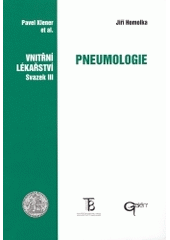 Kniha: PNEUMOLOGIE Vnitřní lékařství IIIa